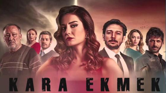 مسلسل الخبز الاسود التركي Kara Ekmek الأبطال وأحداث المسلسل