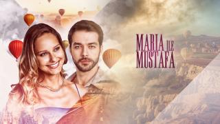 تفاصيل وأحداث وقصة المسلسل التركي ماريا ومصطفى